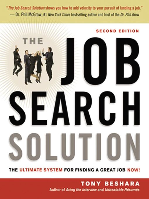 Title details for The Job Search Solution by Tony Beshara - Available